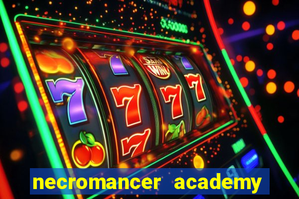 necromancer academy pt br