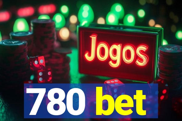 780 bet