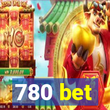 780 bet