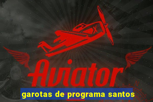 garotas de programa santos