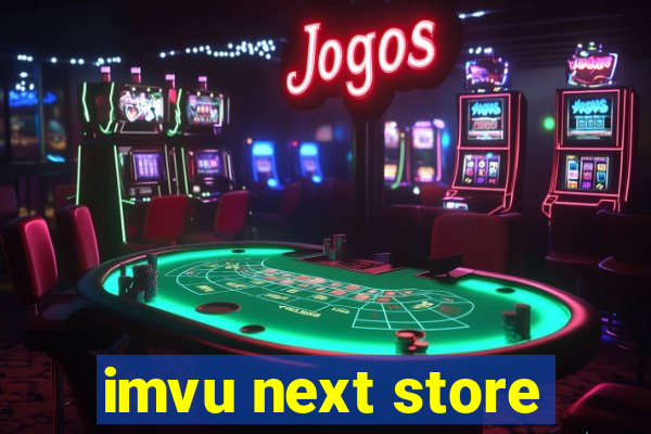 imvu next store