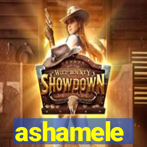 ashamele