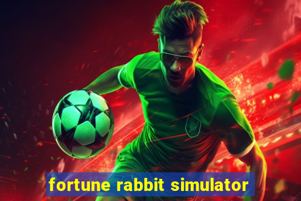 fortune rabbit simulator