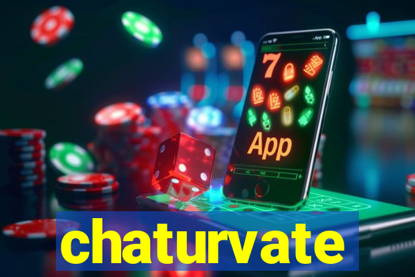 chaturvate