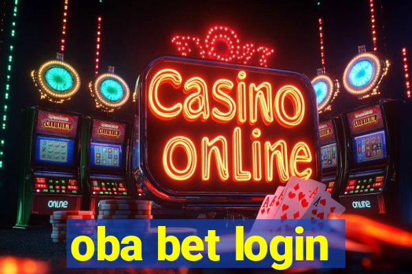 oba bet login