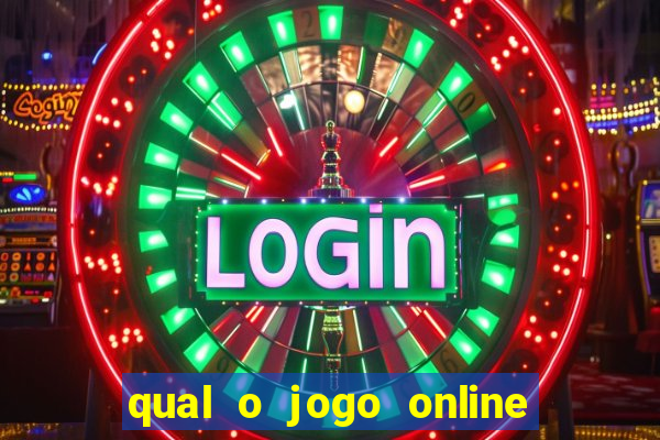 qual o jogo online que ganha dinheiro de verdade