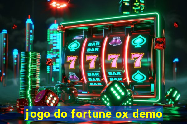 jogo do fortune ox demo