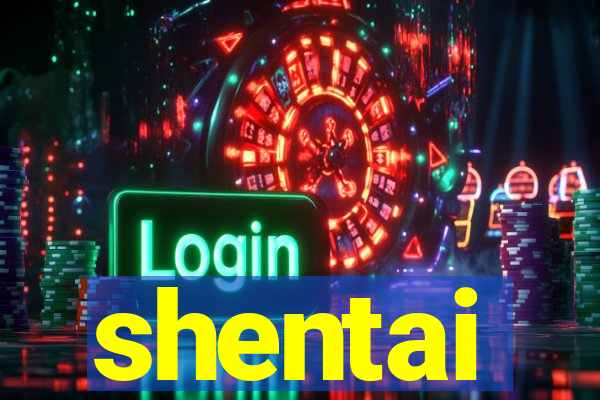 shentai