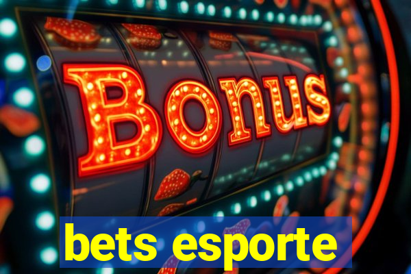 bets esporte