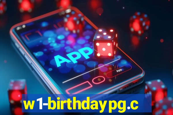 w1-birthdaypg.com