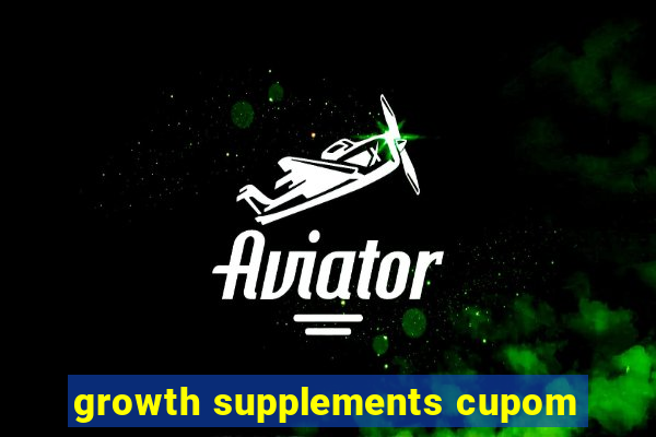 growth supplements cupom