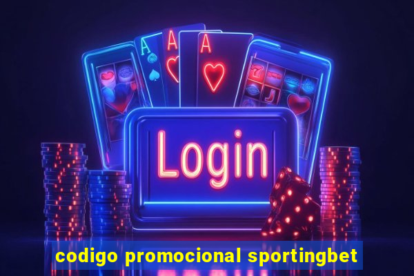 codigo promocional sportingbet