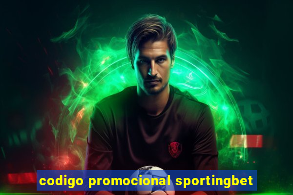 codigo promocional sportingbet