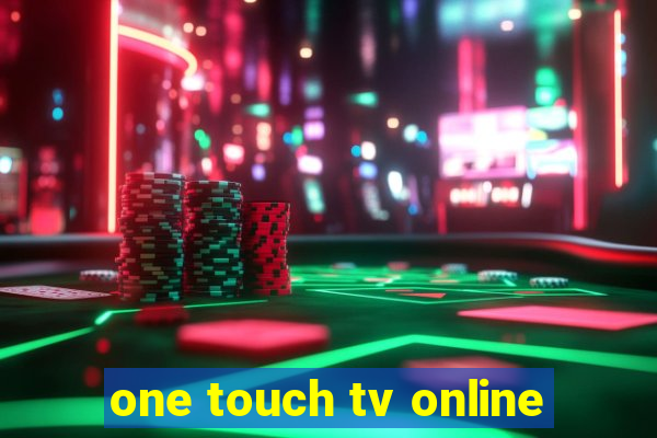 one touch tv online