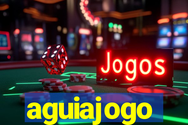 aguiajogo