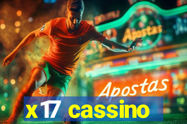 x17 cassino