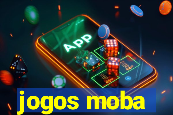 jogos moba