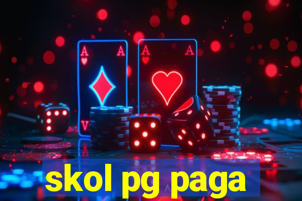 skol pg paga