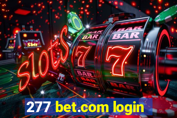 277 bet.com login