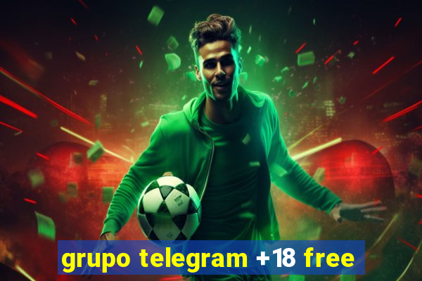 grupo telegram +18 free