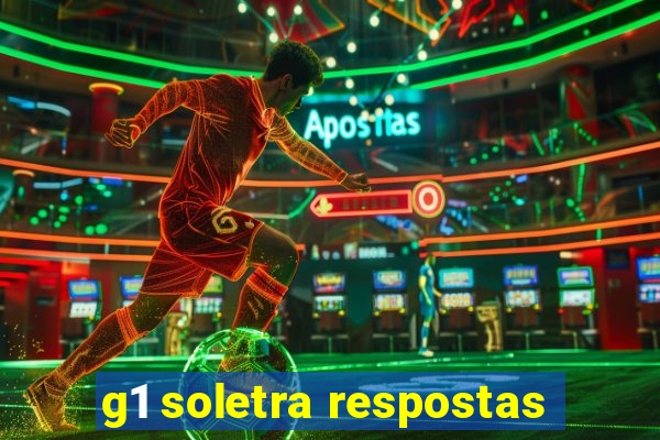 g1 soletra respostas