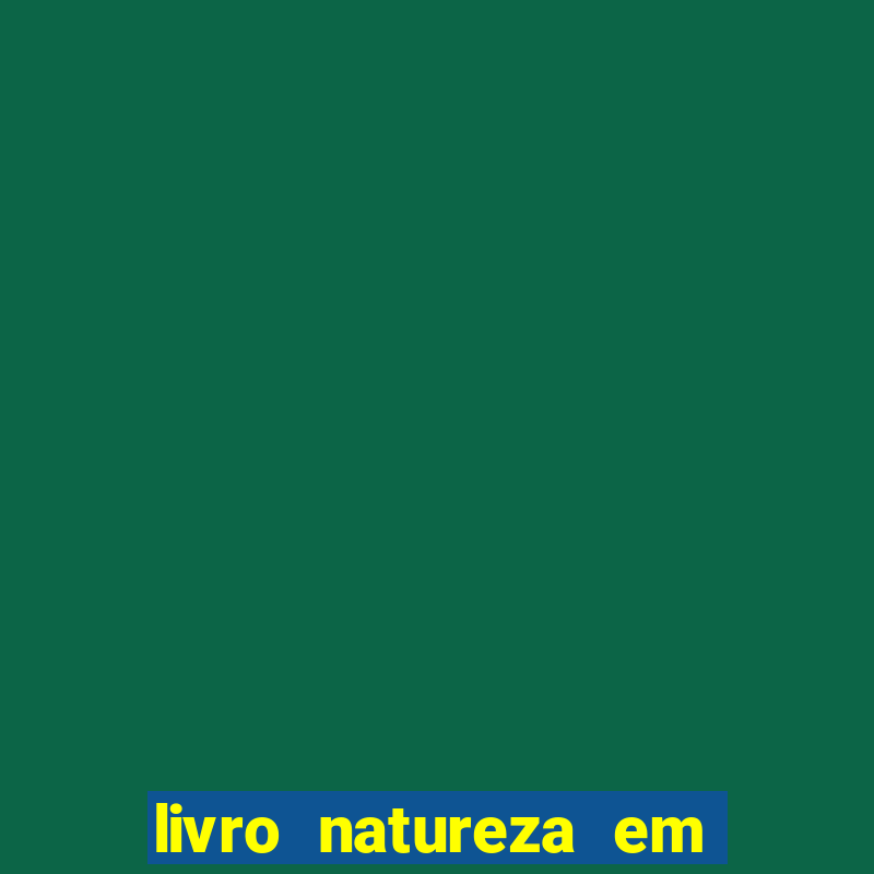 livro natureza em pauta manual do professor