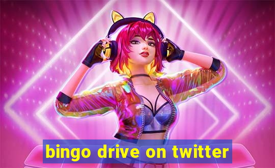 bingo drive on twitter