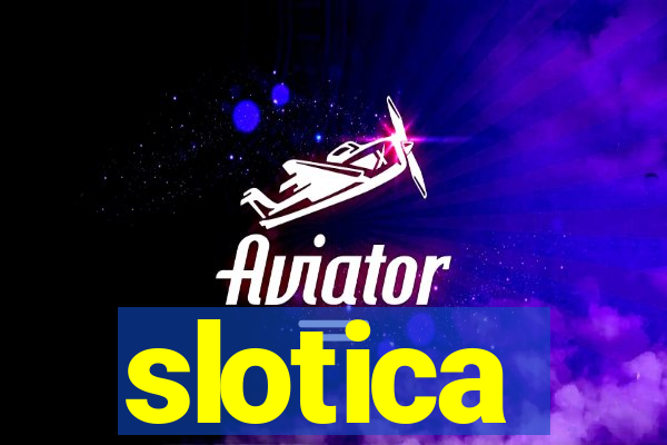 slotica