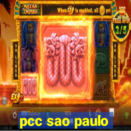 pcc sao paulo