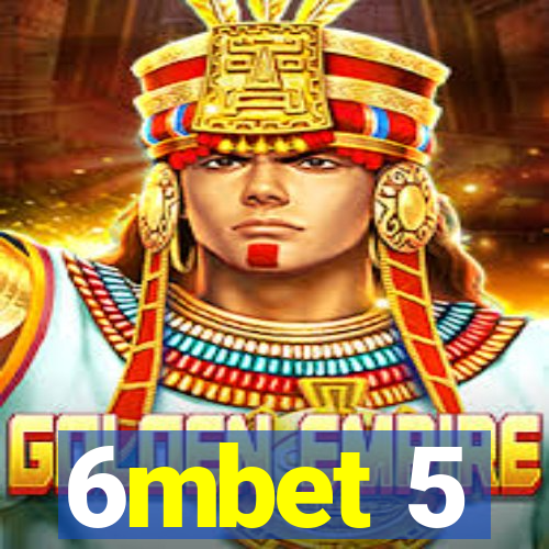 6mbet 5