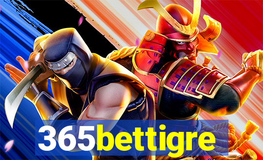 365bettigre