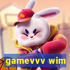 gamevvv wim