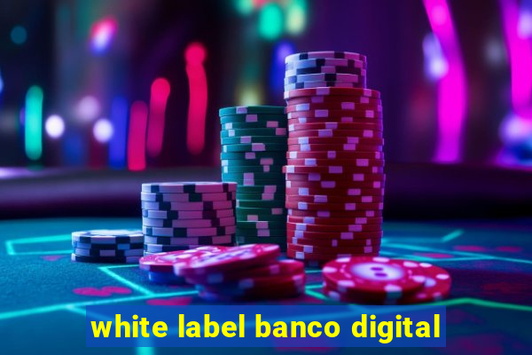 white label banco digital