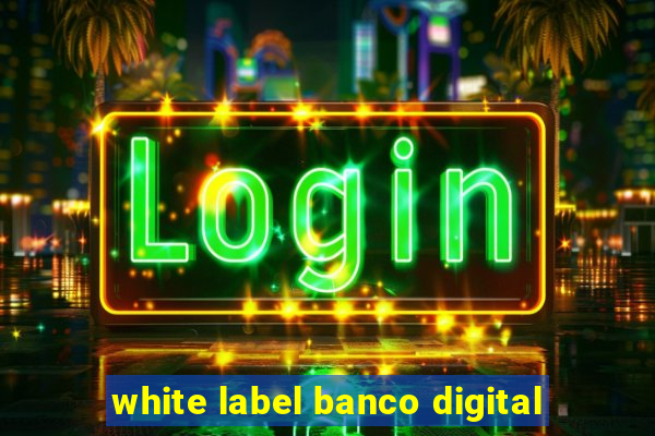 white label banco digital