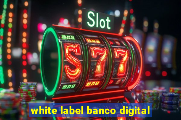 white label banco digital