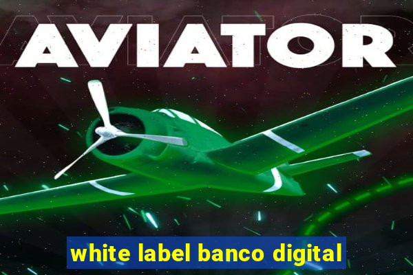 white label banco digital