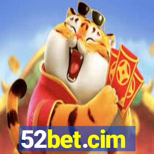 52bet.cim