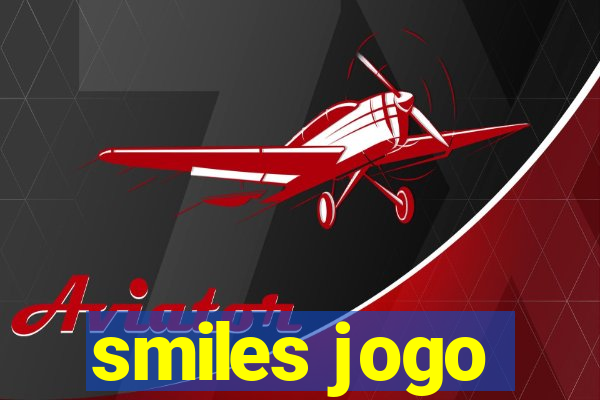 smiles jogo