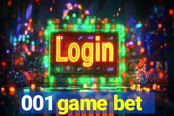 001 game bet