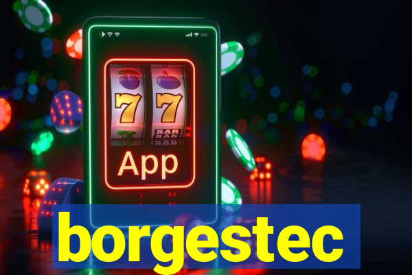 borgestec