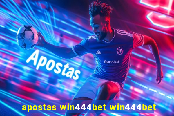 apostas win444bet win444bet