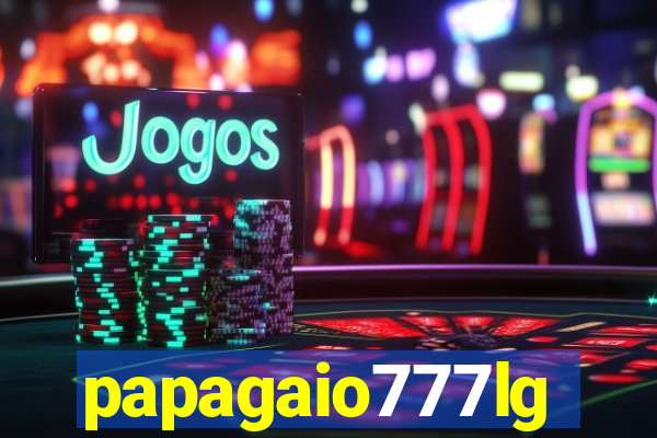 papagaio777lg