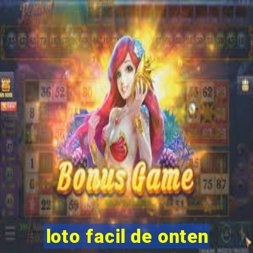 loto facil de onten