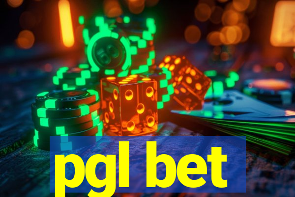 pgl bet