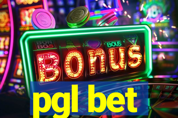 pgl bet