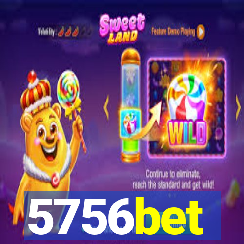 5756bet