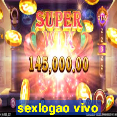 sexlogao vivo