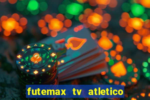 futemax tv atletico x botafogo