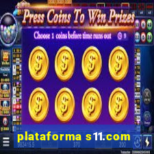 plataforma s11.com