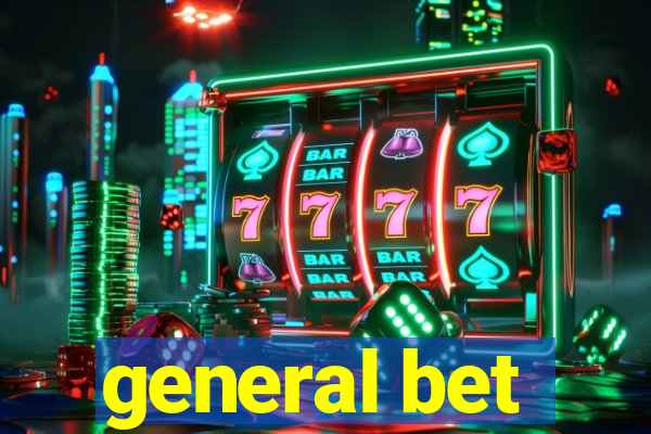 general bet